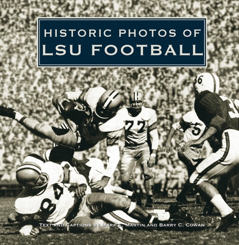 Historic Photos of LSU Football - 