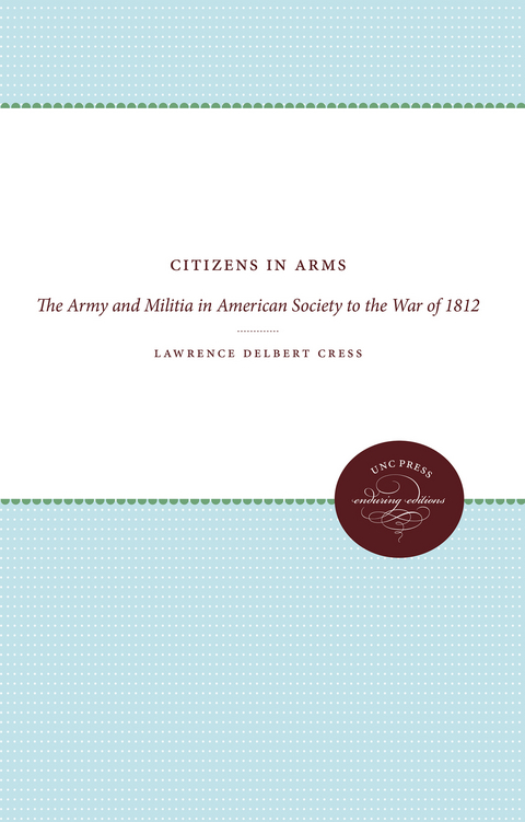 Citizens in Arms -  Lawrence Delbert Cress