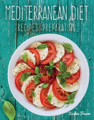 Mediterranean Diet - Saskia Fraser