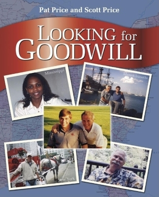 Looking for Goodwill - Patrick Hutcheson Jones Price, Scott Todd Price