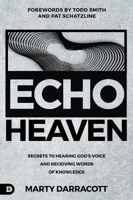 Echo Heaven - Marty Darracott