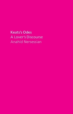 Keats's Odes - Professor Anahid Nersessian