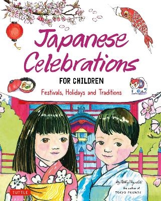 Japanese Celebrations for Children - Betty Reynolds