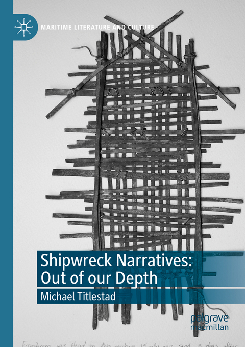 Shipwreck Narratives: Out of our Depth - Michael Titlestad
