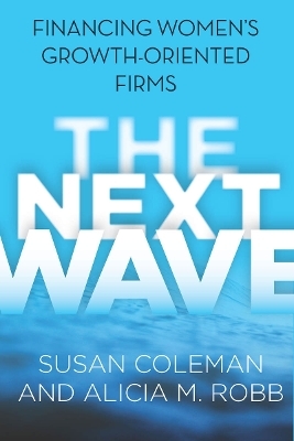 The Next Wave - Susan Coleman, Alicia M. Robb