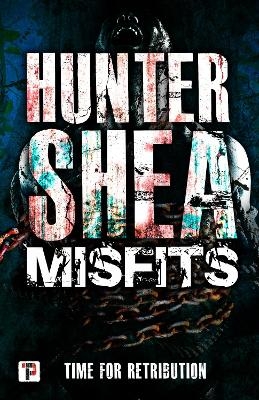 Misfits - Hunter Shea