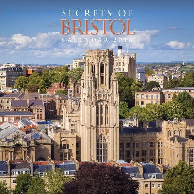 Secrets of Bristol Wall Calendar 2018 (Art Calendar)