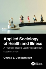 Applied Sociology of Health and Illness - Constantinou, Costas S.