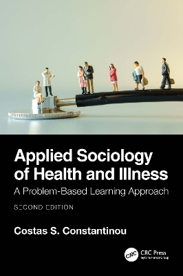 Applied Sociology of Health and Illness - Costas S. Constantinou