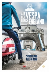 Auf der Vespa durch England - von Motorliebe