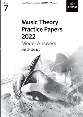 Music Theory Practice Papers Model Answers 2022, ABRSM Grade 7 -  ABRSM