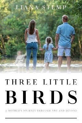 Three Little Birds - Liana Stemp