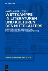 Wettkämpfe in Literaturen und Kulturen des Mittelalters - 