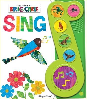 World of Eric Carle: Sing Sound Book - Susan Rich Brooke