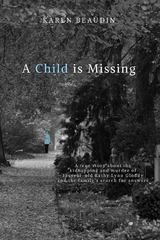 Child is Missing -  Karen Beaudin