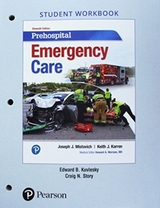 Workbook for Prehospital Emergency Care - Kuvlesky, Edward; Mistovich, Joseph; Karren, Keith; Story, Craig; Hafen, Brent, Ph.D.