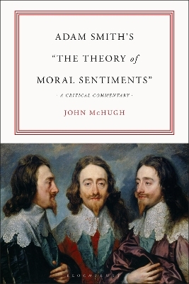 Adam Smith’s "The Theory of Moral Sentiments" - John McHugh