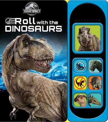 Jurassic World: Roll with the Dinosaurs Sound Book -  Pi Kids