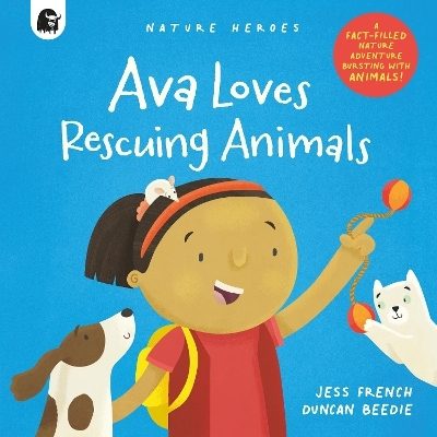 Ava Loves Rescuing Animals - Jess French