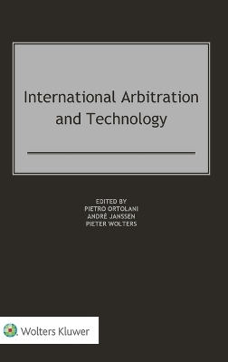 International Arbitration and Technology - 