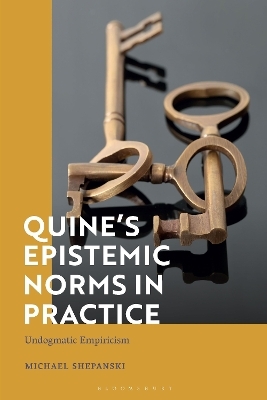 Quine’s Epistemic Norms in Practice - Michael Shepanski