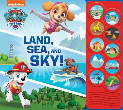 Nickelodeon PAW Patrol: Land, Sea, and Sky! Sound Book -  Pi Kids