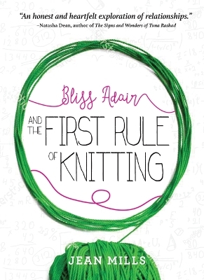 Bliss Adair and the First Rule of Knitting - Jean Mills