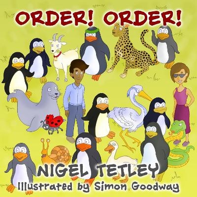 ORDER! ORDER! - Nigel Tetley