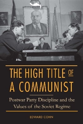 The High Title of a Communist - Edward Cohn