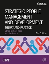 Strategic People Management and Development - Rees, Gary; French, Ray