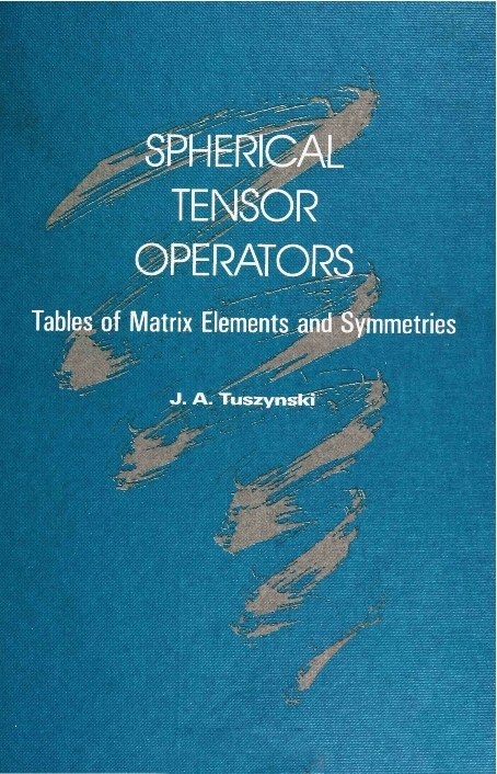 SPHERICAL TENSOR OPERATORS - Jack A Tuszynski