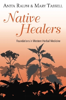 Native Healers - Anita Ralph, Mary Tassell