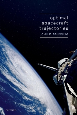 Optimal Spacecraft Trajectories - John E. Prussing