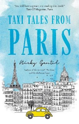 Taxi Tales from Paris - Nicky Gentil