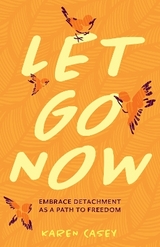 Let Go Now - Casey, Karen