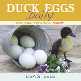 Duck Eggs Daily -  Lisa Steele