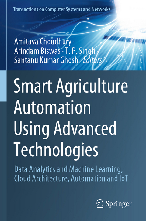 Smart Agriculture Automation Using Advanced Technologies - 