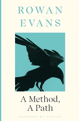 A Method, A Path - Rowan Evans