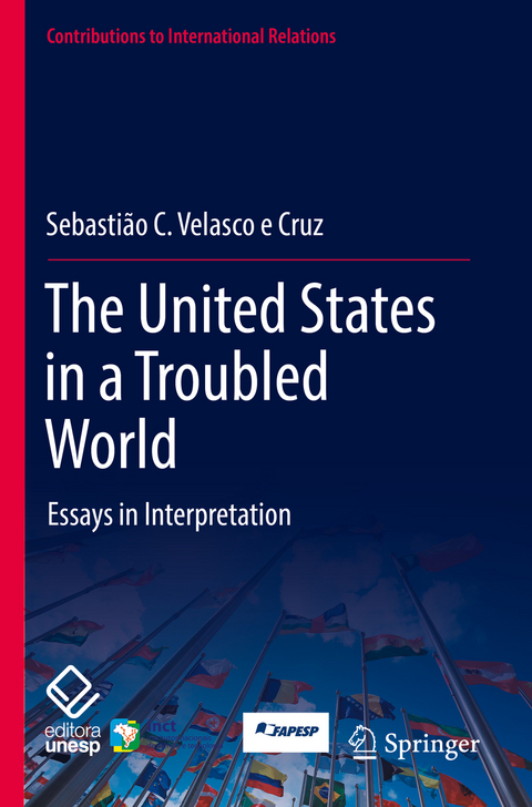 The United States in a Troubled World - Sebastião C. Velasco e Cruz
