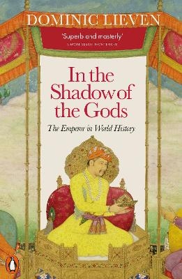 In the Shadow of the Gods - Dominic Lieven