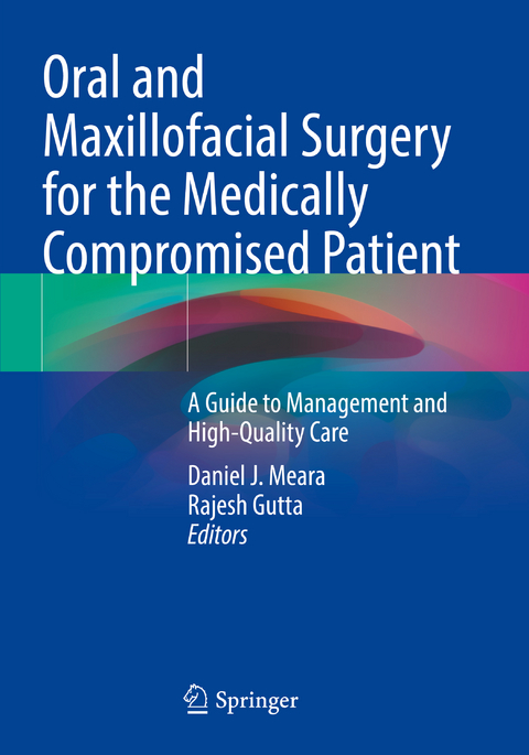 Oral and Maxillofacial Surgery for the Medically Compromised Patient - 