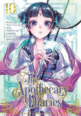 The Apothecary Diaries 10 (Manga) - Natsu Hyuuga, Itsuki Nanao,  Nekokurage