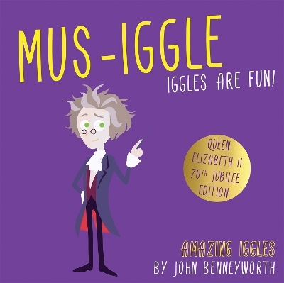 Mus-Iggle - John Benneyworth