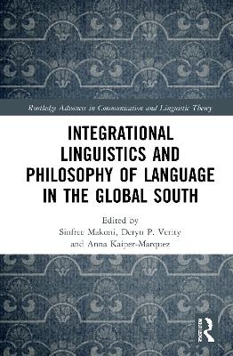 Integrational Linguistics and Philosophy of Language in the Global South - 