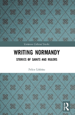 Writing Normandy - Felice Lifshitz