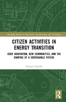 Citizen Activities in Energy Transition - Sampsa Hyysalo