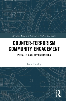 Counter-Terrorism Community Engagement - Jason Hartley