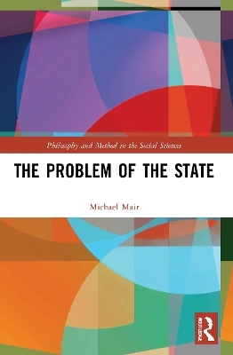 The Problem of the State - Michael Mair