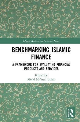 Benchmarking Islamic Finance - 