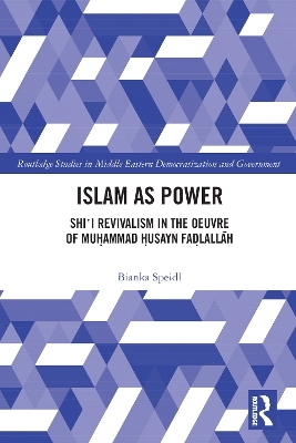 Islam as Power - Bianka Speidl